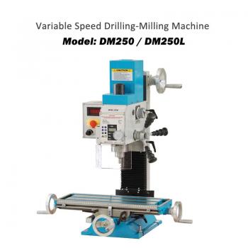 Máy Khoan Phay Điều Tốc DM250V (Variable Speed Milling Drilling Machine DM250V)